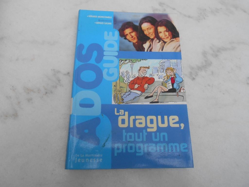 livre ado "la drague ,tout un programme ", Livres, Enlèvement ou Envoi, Comme neuf, Non-fiction