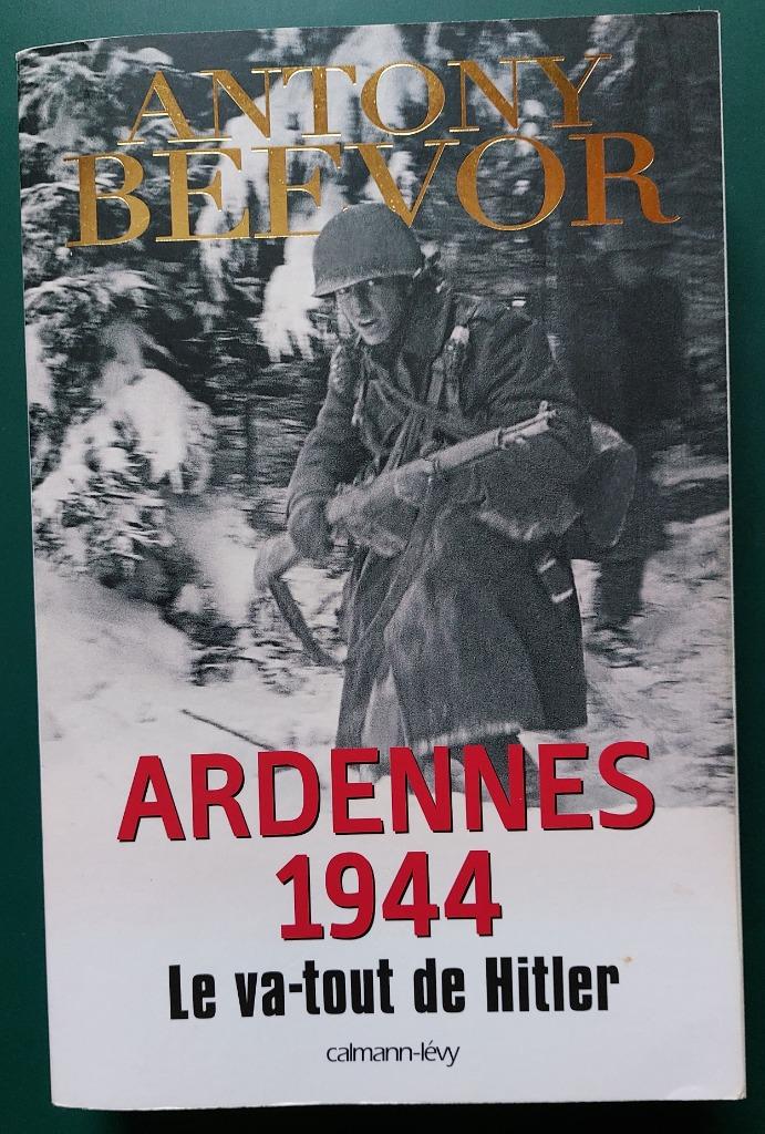 Ardennes 1944 Le va-tout de Hitler, Enlèvement ou Envoi, Deuxième Guerre mondiale, Comme neuf