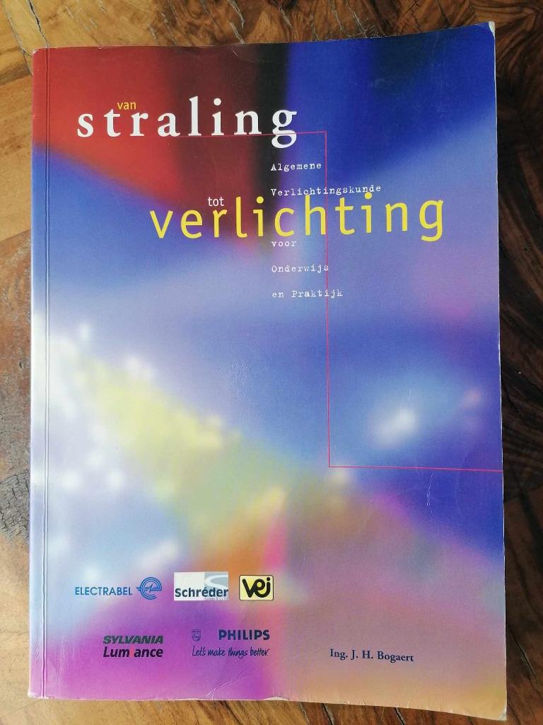 Van straling tot verlichting, Ophalen of Verzenden, Gelezen