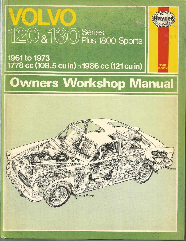 Livre. Volvo séries 120 et 130 plus 1800 sports. Manuel, Volvo, Enlèvement ou Envoi, Utilisé, Haynes