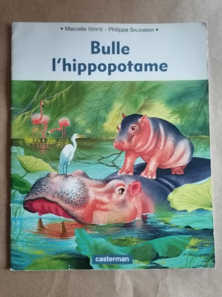 Bulle l'hippopotame - - 1996  Marcelle Vérité -  Philippe Sa, Enlèvement ou Envoi, Utilisé