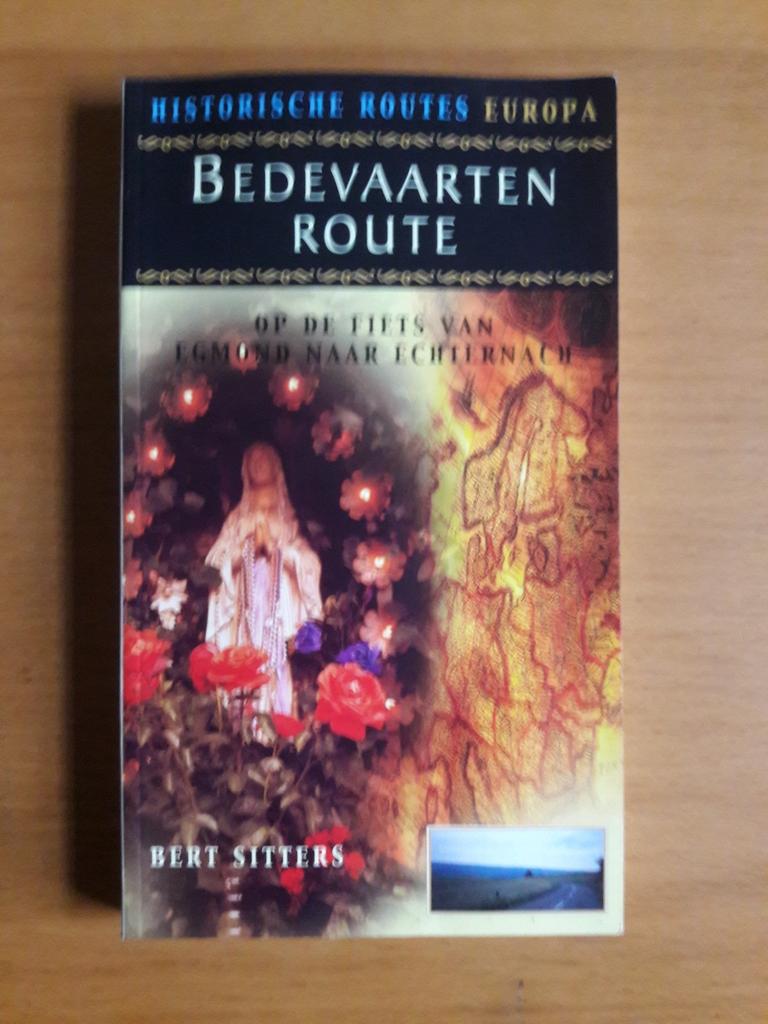 B. Sitters - Bedevaartenroute, Ophalen of Verzenden, Zo goed als nieuw, B. Sitters