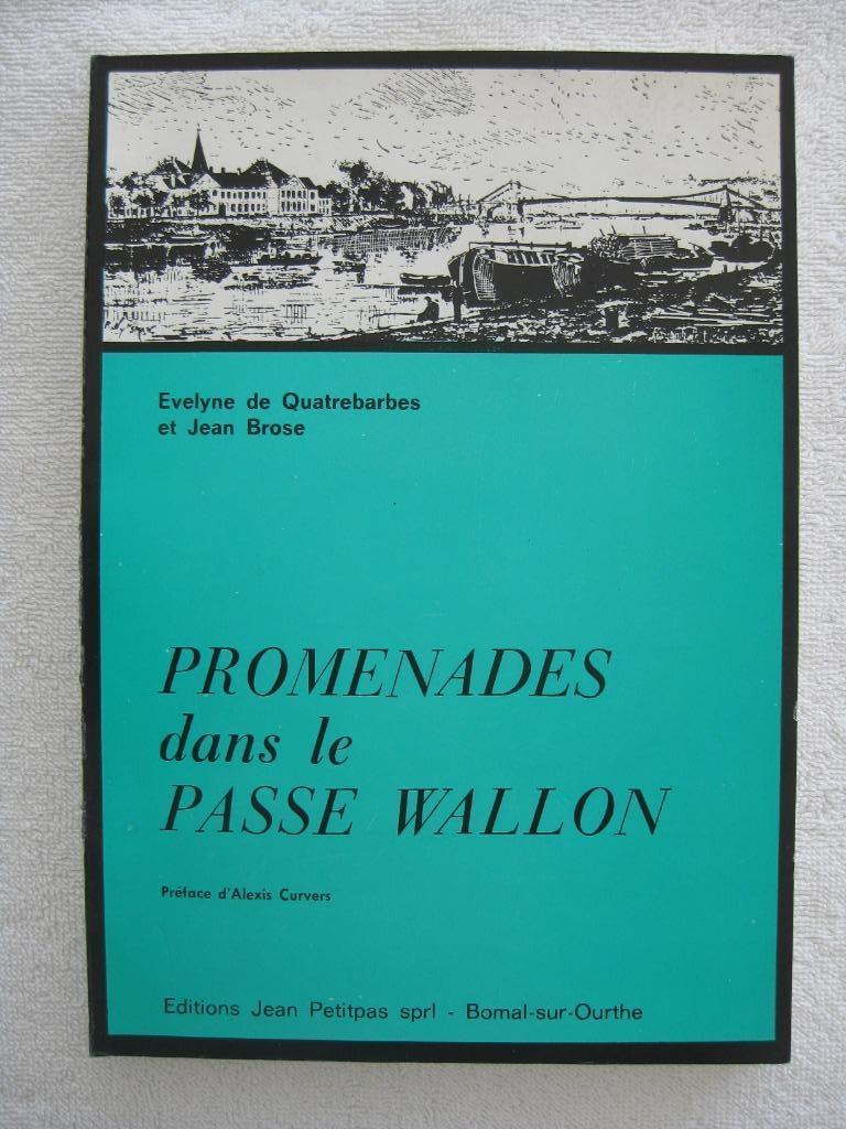 Liège – folklore wallon – de Quatrebarbes et Brose – EO 1978, Livres, Enlèvement ou Envoi, Utilisé