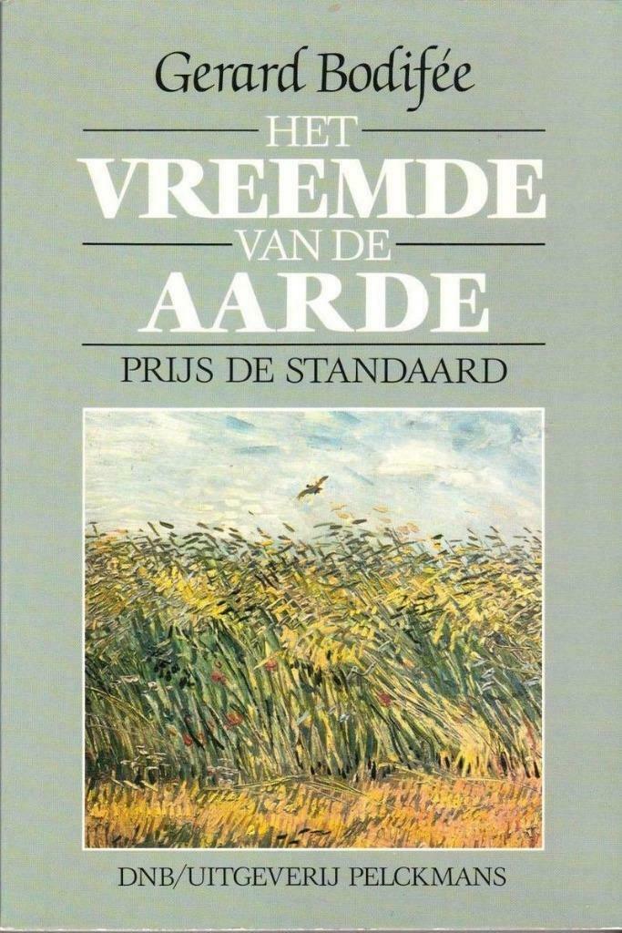 Het vreemde van de aarde - Gerard Bodifée, Ophalen of Verzenden, Gelezen