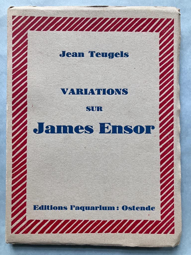 Variations sur James Ensor - Jean Teugels, Boeken, Kunst en Cultuur | Beeldend, Ophalen of Verzenden