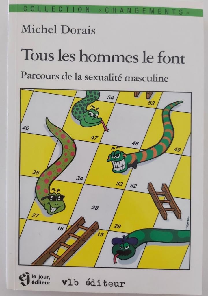 Tous les hommes le font, Livres, Enlèvement ou Envoi, Neuf, Michel Dorais