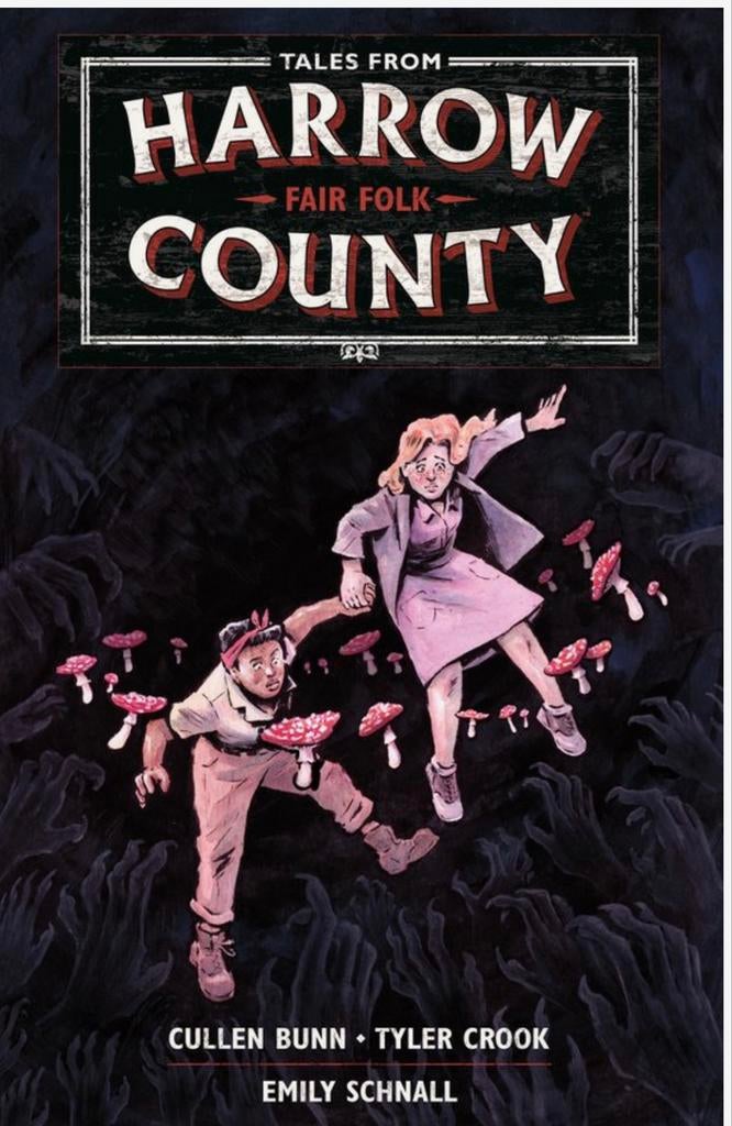 Tales of Harrow County 2: Fair folk, Eén comic, Ophalen of Verzenden, Zo goed als nieuw, Amerika