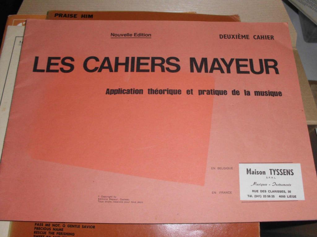 Les cahiers Mayeur 2e cahier, Livres, Musique, Enlèvement, Utilisé, Autres sujets/thèmes