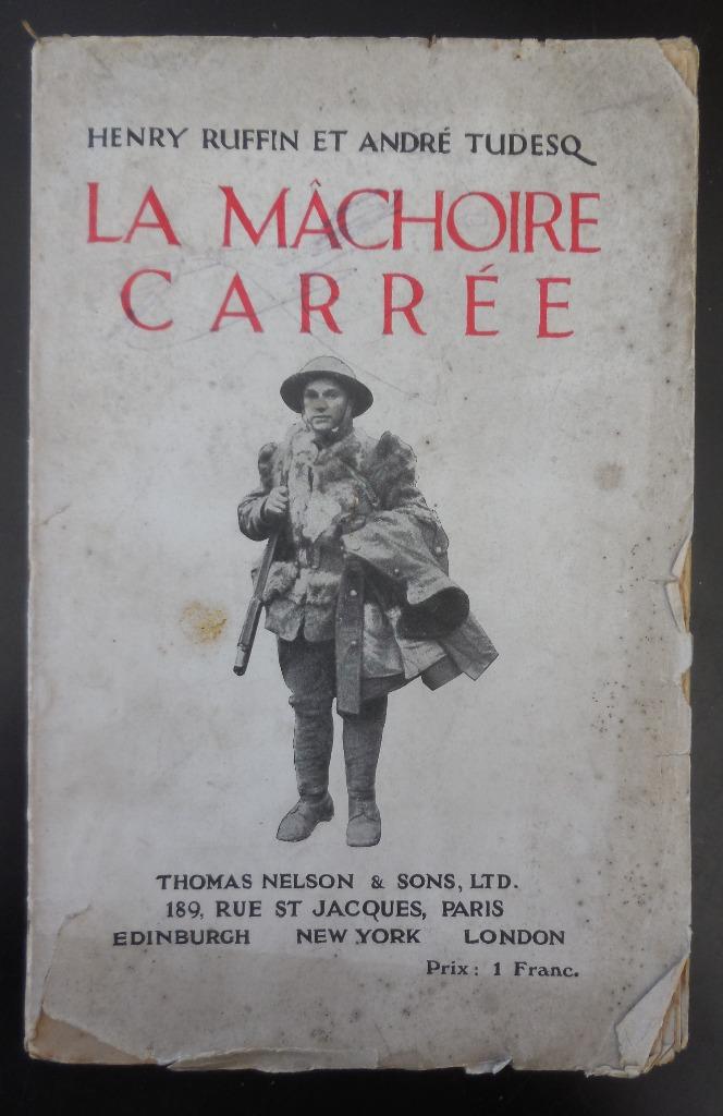 La « Mâchoire carrée » - Ruffin & Tudesq, Enlèvement ou Envoi, Utilisé
