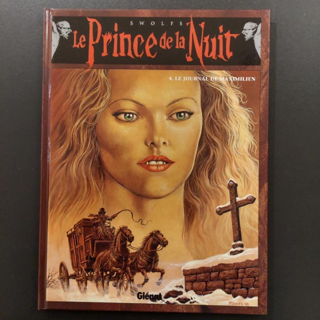 prince de la nuit tome 4 - journal de maximilien - SWOLFS, Livres, Enlèvement ou Envoi