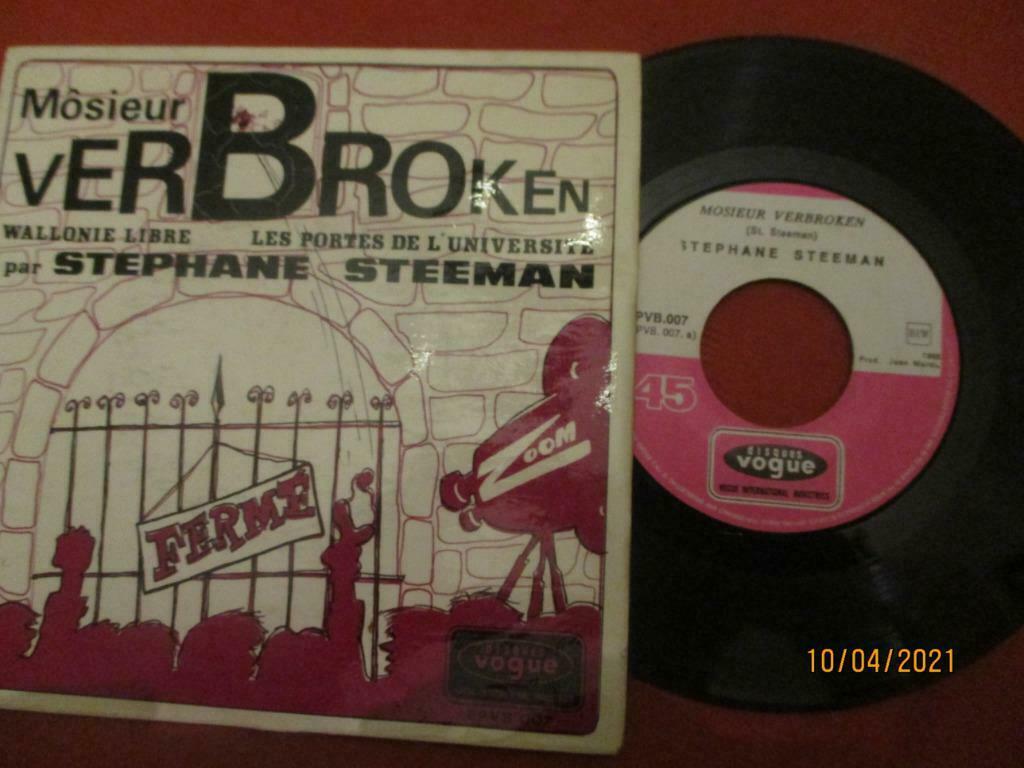 45 T. STEPHANE STEEMAN. "MÔSIEUR VERBROKEN"., Enlèvement ou Envoi, Single