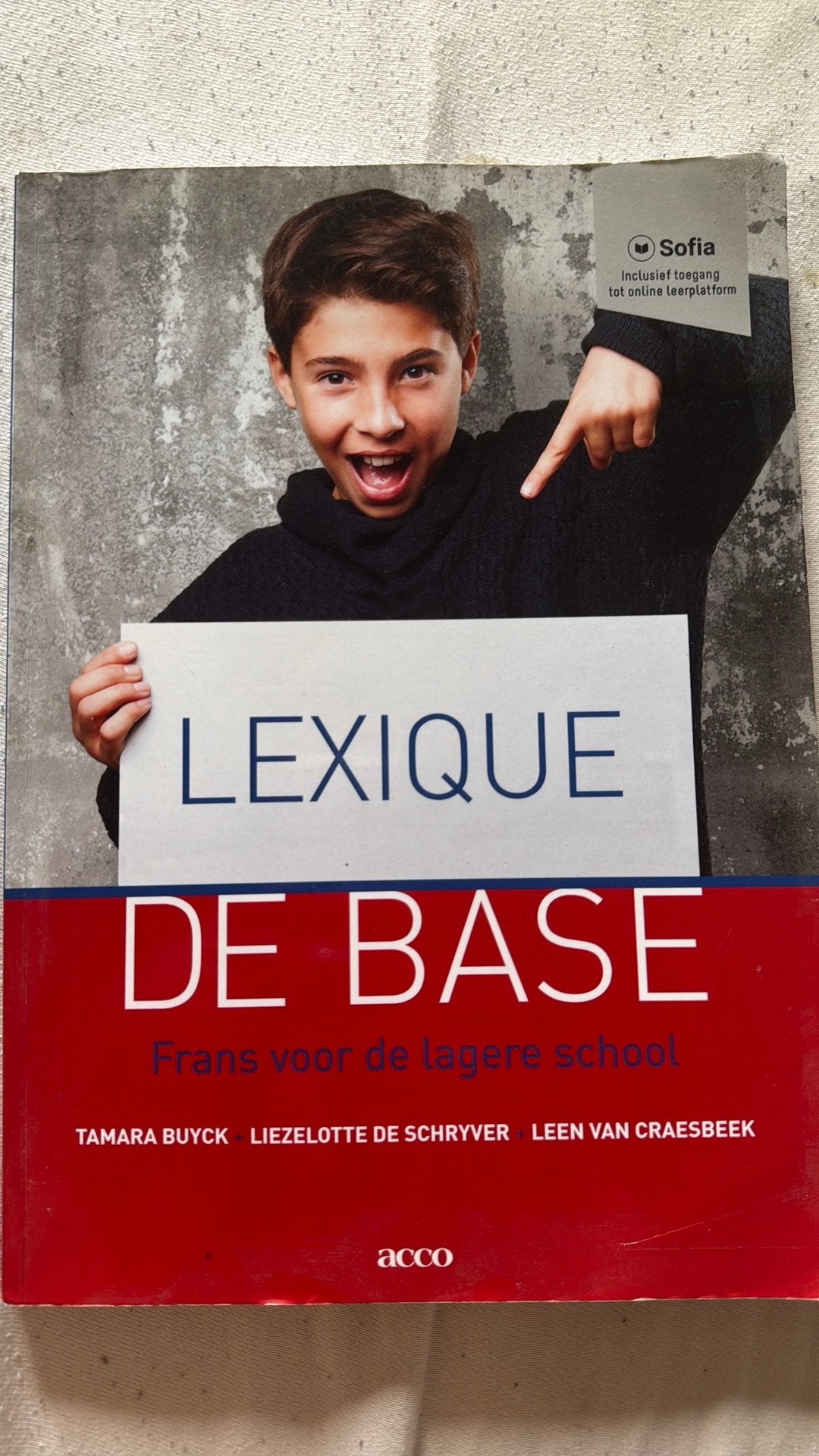 Leen Van Craesbeek - Base de base, Enlèvement ou Envoi, Leen Van Craesbeek; Liezelotte De Schryver; Tamara Buyck
