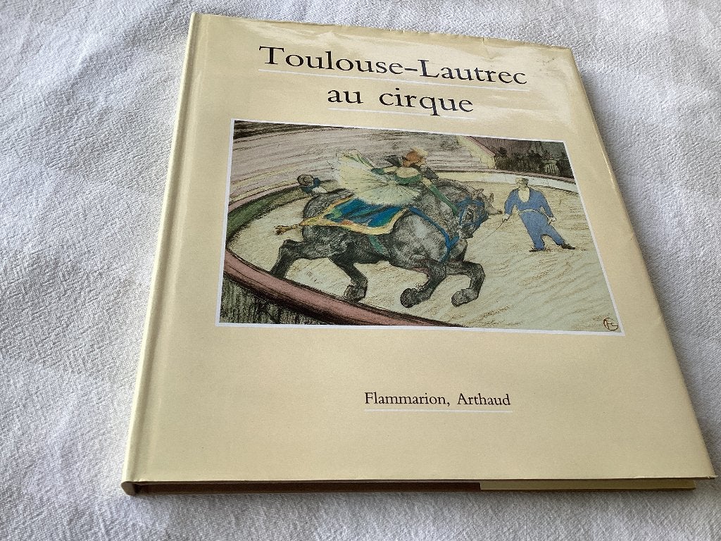 Toulouse - LAUTREC au CIRQUE, Ophalen of Verzenden, Zo goed als nieuw, Schilder- en Tekenkunst