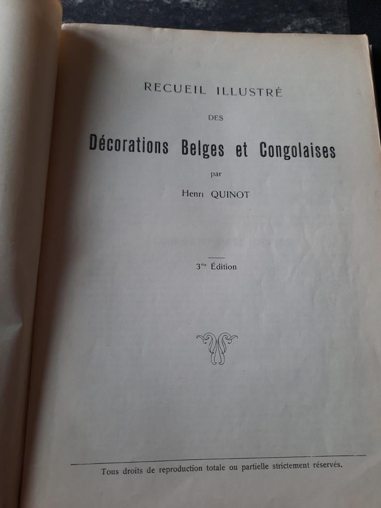 Décorations Belges et Congolaise recueil illustré 3ème éditi, Enlèvement ou Envoi