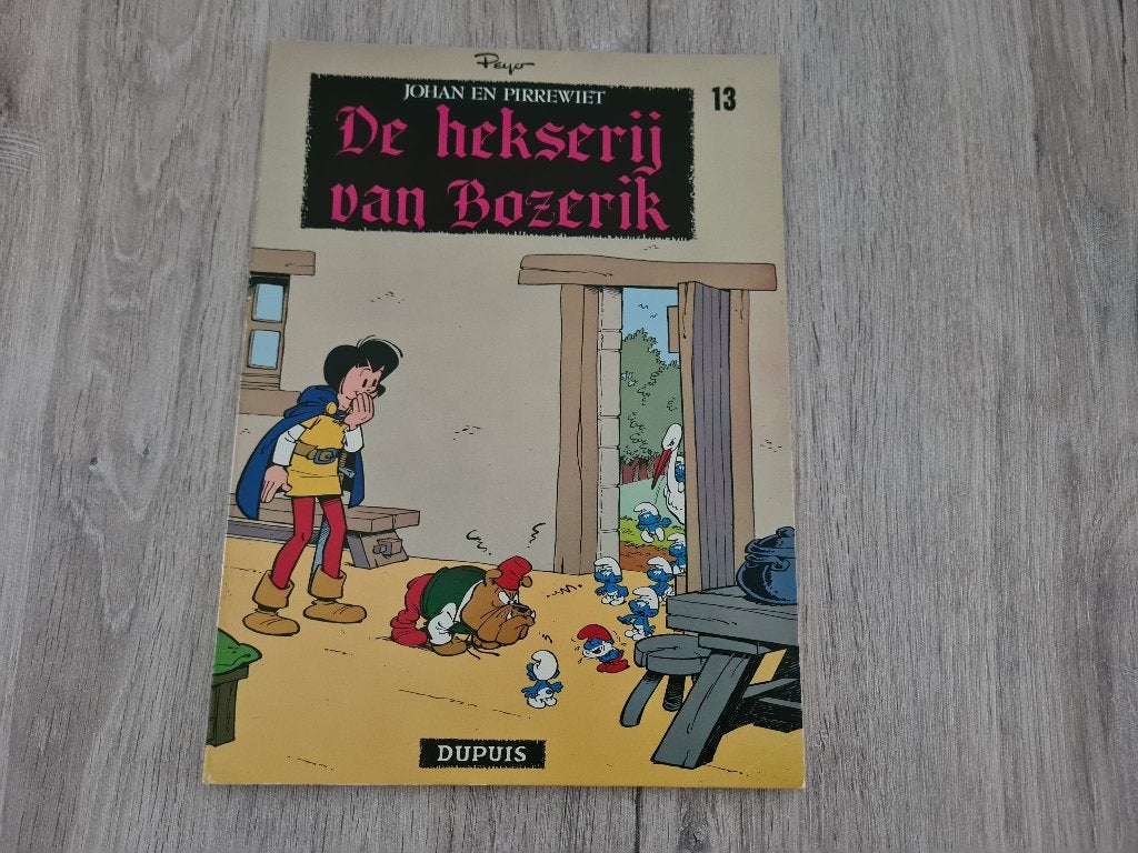 Johan en Pirrewiet 13. De hekserij van Bozerik, Ophalen of Verzenden