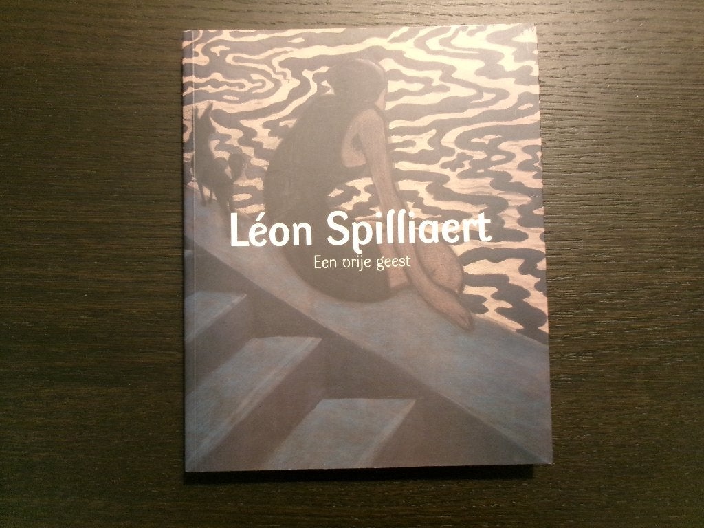 Léon Spilliaert  -Een vrije geest-   Michel Draguet, Ophalen of Verzenden