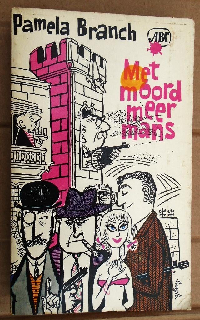 Met moord meer mans - 1963 - Pamela Branch (1920-1967), Boeken, Thrillers, Gelezen, Europa overig, Ophalen of Verzenden