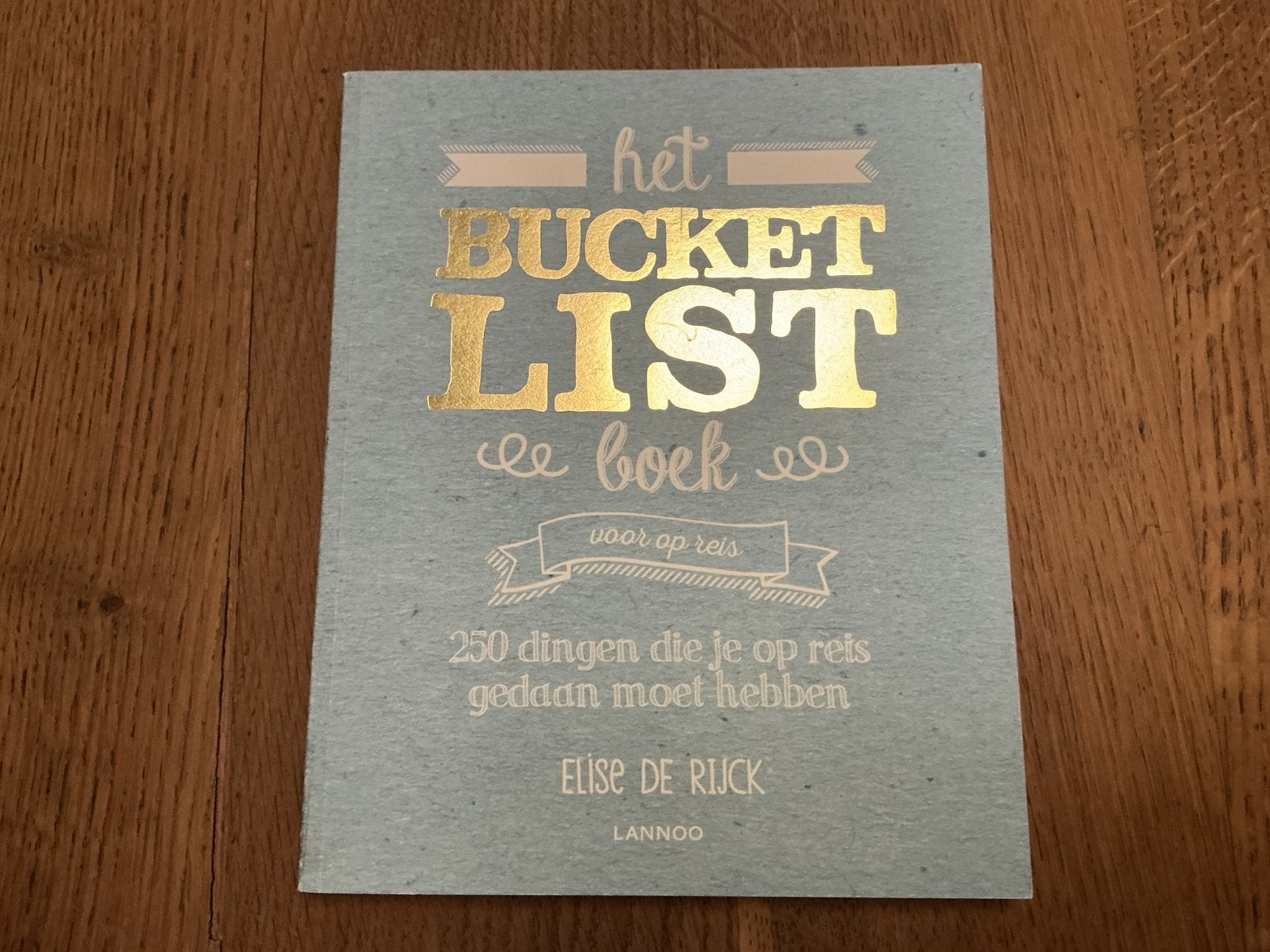 Elise De Rijck - Het Bucketlist boek voor op reis, Ophalen, Elise De Rijck