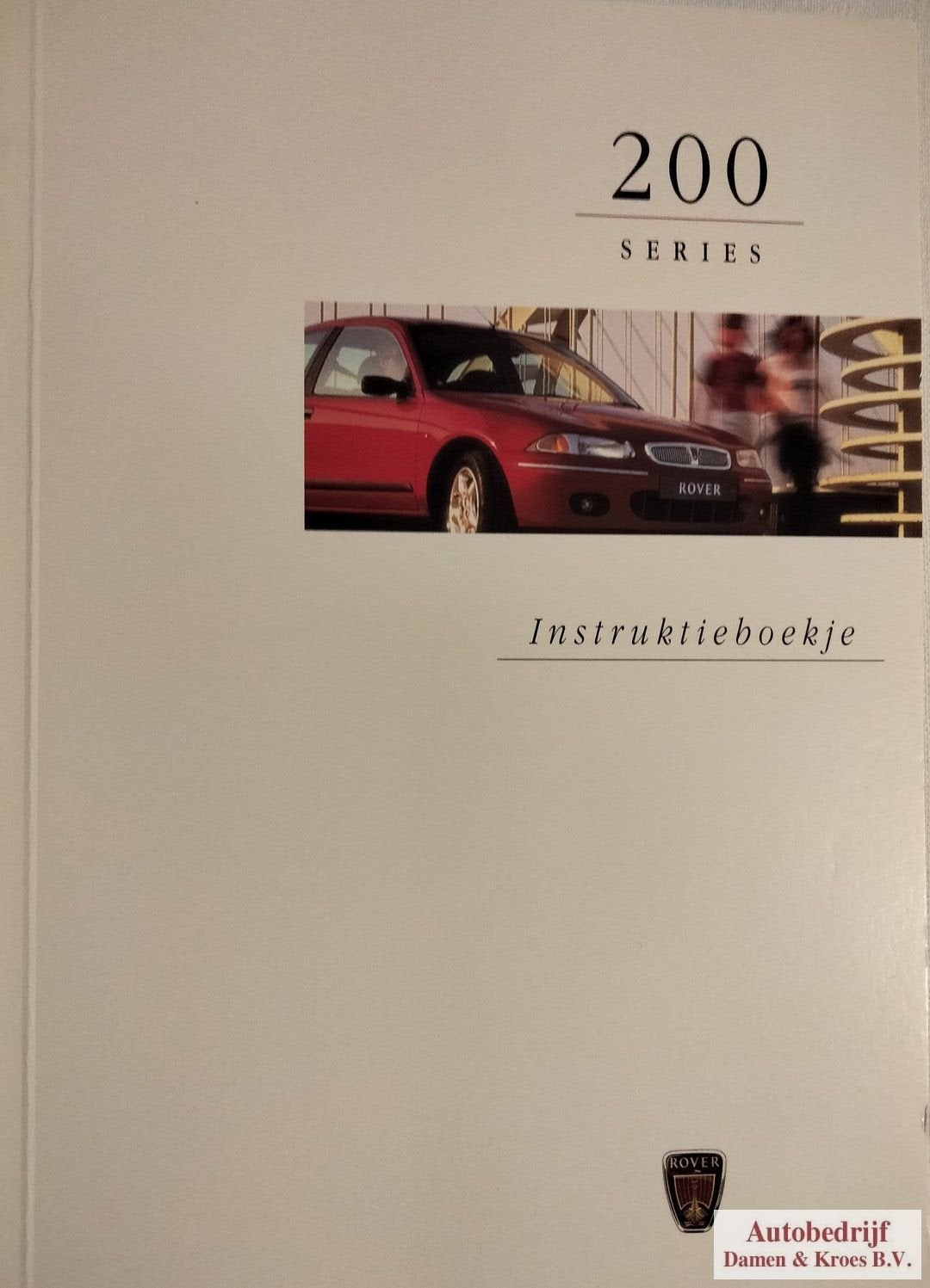 Handboek Rover 200 serie Instructieboekje RCL0236DUT, Enlèvement ou Envoi