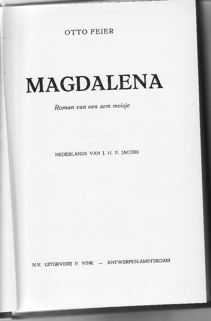 Otto Feier “Magdalena”, Livres, Romans, Enlèvement ou Envoi, Comme neuf, Belgique