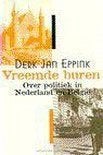 Vreemde buren over politiek in Nederland en België Eppink, Ophalen of Verzenden, Zo goed als nieuw