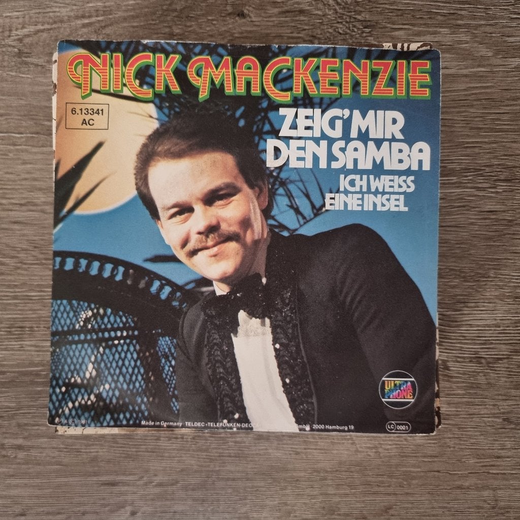 7" Nick MacKenzie – Zeig' Mir Den Samba, Cd's en Dvd's, Vinyl Singles, Ophalen of Verzenden, Gebruikt, 7 inch, Schlager