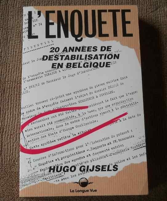 L' enquête : 20 années de déstabilisation en Belgique, Ophalen of Verzenden, 20e eeuw of later, Gelezen