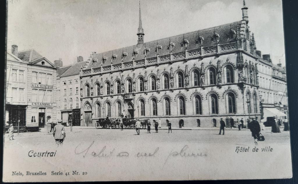 HÔTEL DE VILLE DE COURTRAI COURTRAI HÔTEL DE VILLE 1905, Envoi