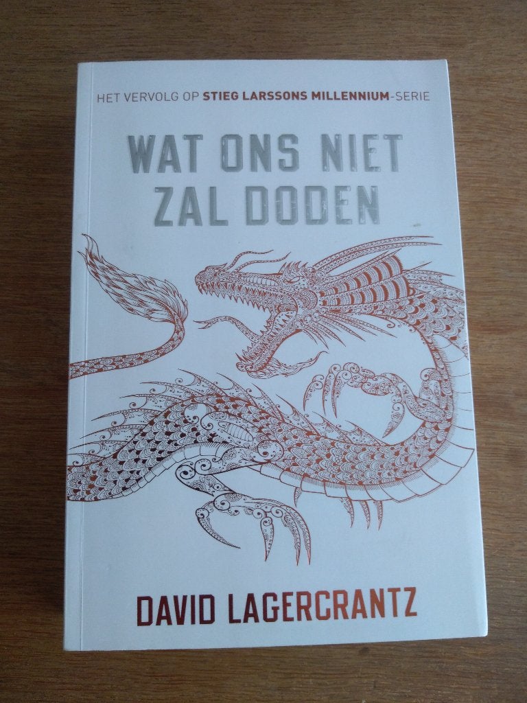 WAT ONS NIET ZAL DODEN / David Lagercrantz, Ophalen, Nieuw