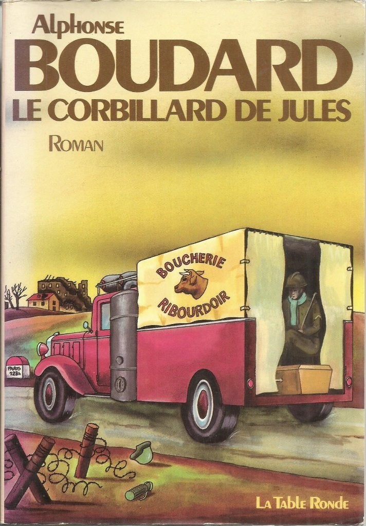LE CORBILLARD DE JULES - ALPHONSE BOUDARD (FRANSE TAAL), Enlèvement ou Envoi, Utilisé, Alphonse Boudard, Europe autre