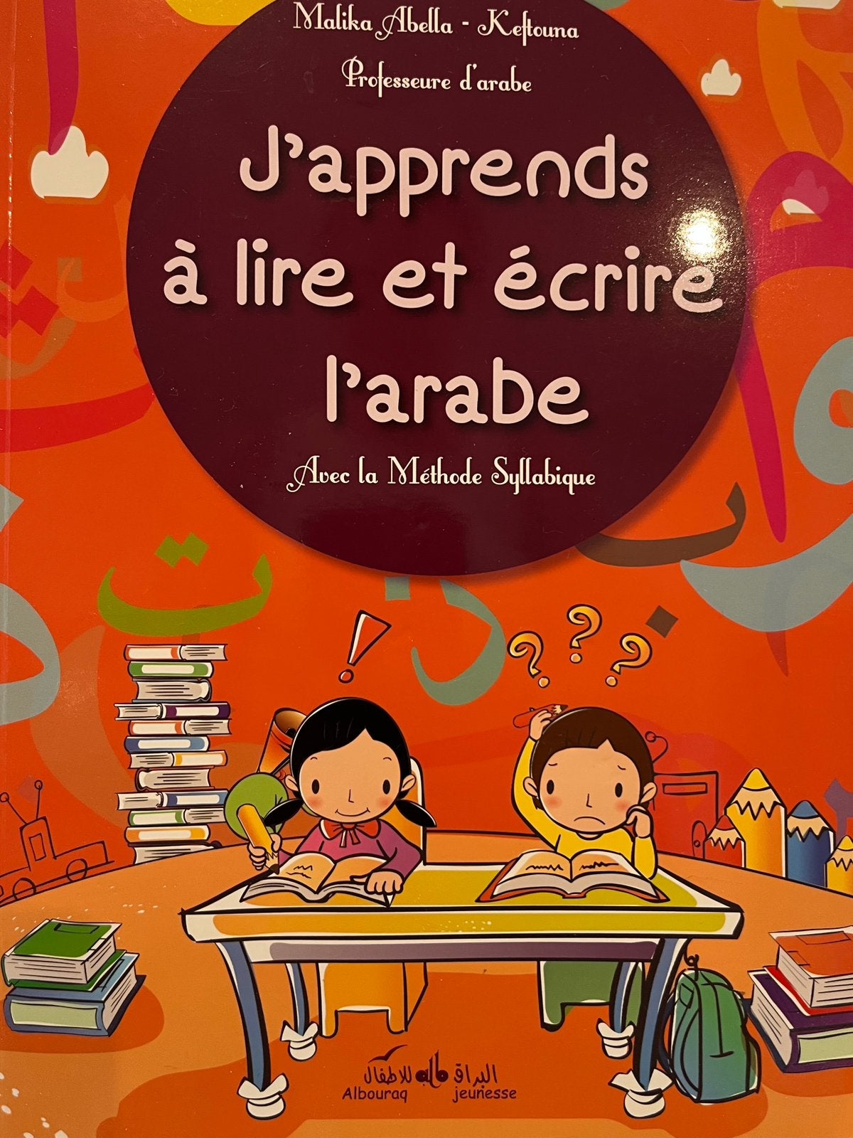 Livre « J’apprends à lire et écrire l’arabe », Livres, Enlèvement, Comme neuf