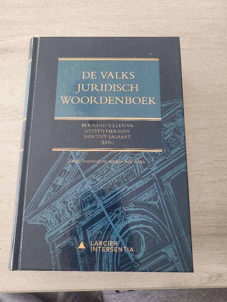De valks juridisch woordenboek 6e herziene en uitgebreide ed, Enlèvement, Neuf, Enseignement supérieur, Larcier Intersentia