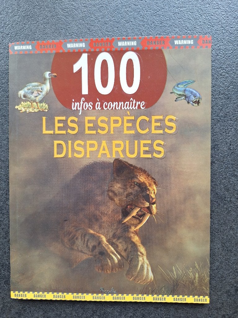 100 infos - les espèces disparues, Boeken, Ophalen, Zo goed als nieuw, Overige diersoorten, Piccolia