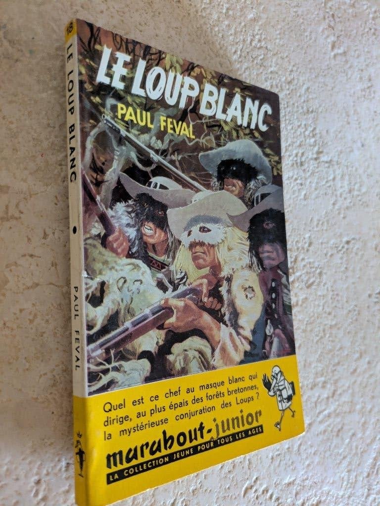 Le loup blanc (Paul Feval)., Livres, Enlèvement ou Envoi, Utilisé, Paul Feval.