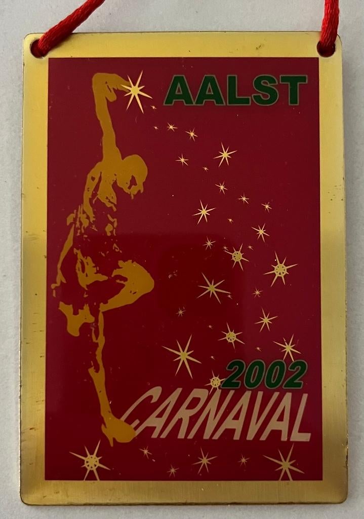 Aalst Oilsjt Carnaval medaille 2002, Ophalen
