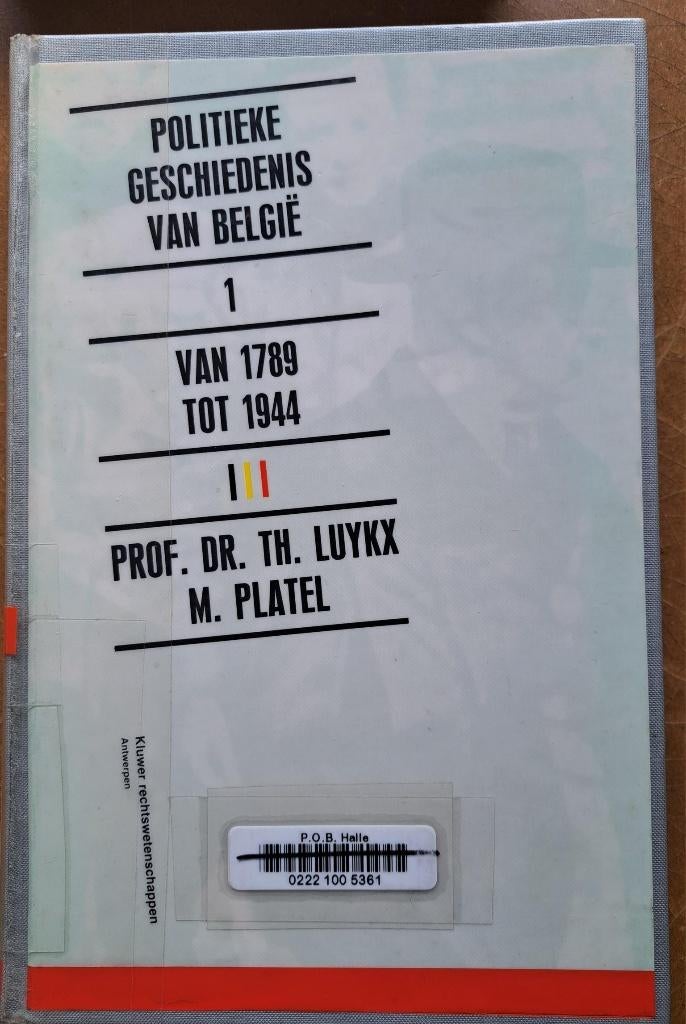 Politieke geschiedenis van België - 2 delen, Ophalen of Verzenden, 20e eeuw of later, Gelezen