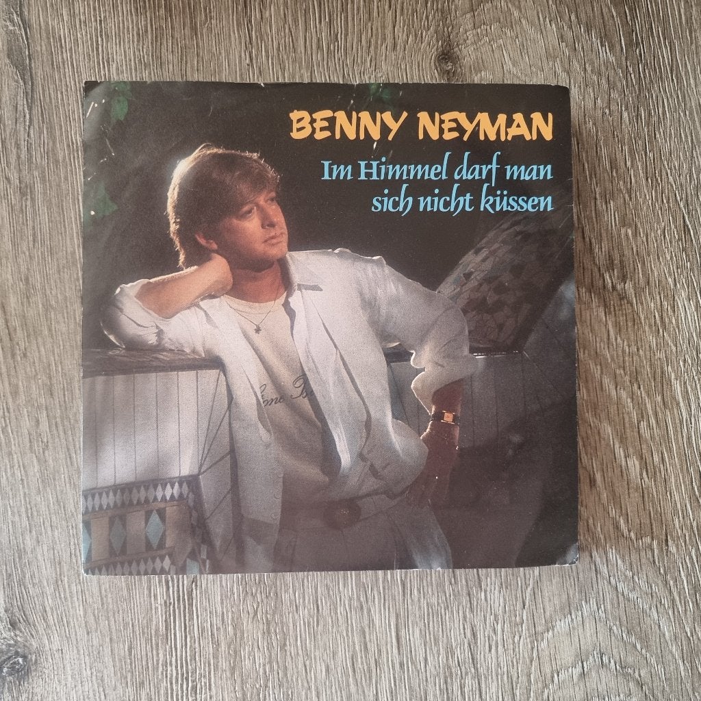 7" Benny Neyman – Im Himmel Darf Man Sich Nicht Küssen, CD & DVD, Enlèvement ou Envoi, Utilisé, 7 inch, Schlager