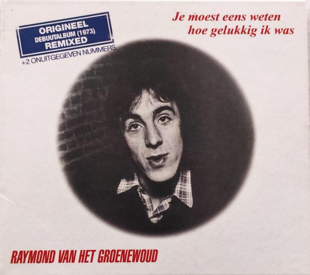 RAYMOND VAN HET GROENEWOUD - Je moest eens weten hoe.. (CD), Ophalen of Verzenden, Zo goed als nieuw, Pop