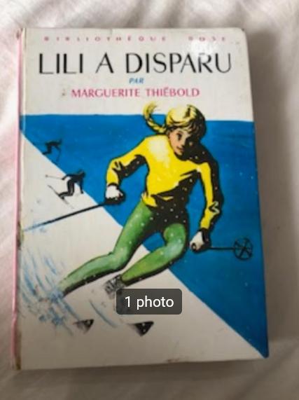 "Lili a disparu" Marguerite Thiébold (1968), Enlèvement ou Envoi, Fiction général, Utilisé, Marguerite Thiébold