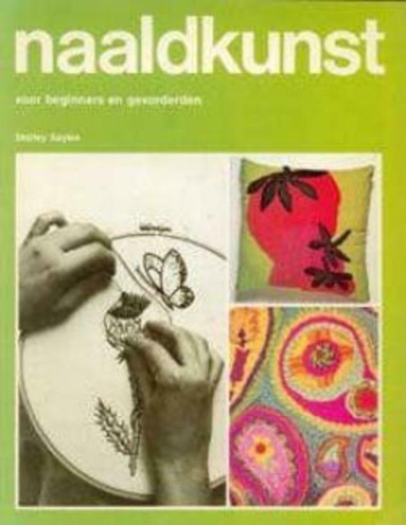 Naaldkunst voor beginners en gevorderden, Shirley Sayles, Ophalen, Borduren en Naaien