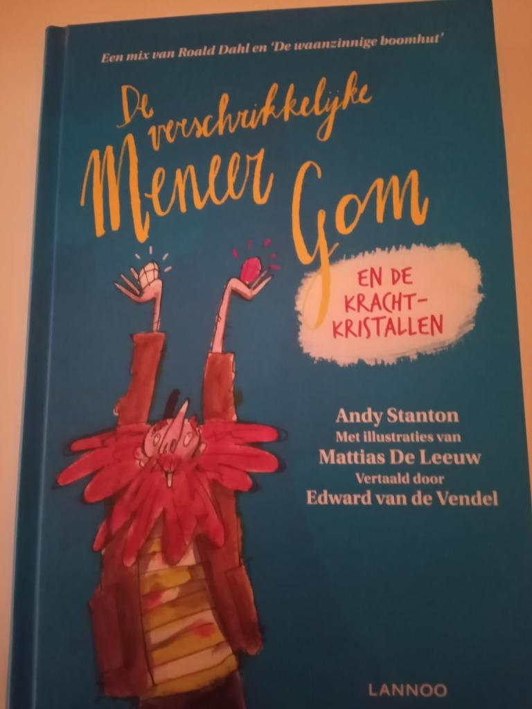 Boek de verschrikkelijke meneer gom en kracht kristallen, Boeken, Ophalen of Verzenden