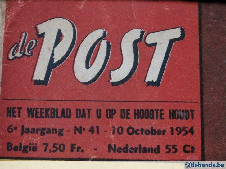 weekblad:De Post 6de jg. n°41 10 october 1954, Boeken, Tijdschriften en Kranten, Ophalen of Verzenden, Gelezen