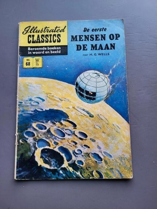 Les premiers hommes sur la lune : H.G. Wells Illustrated Cla, Enlèvement ou Envoi