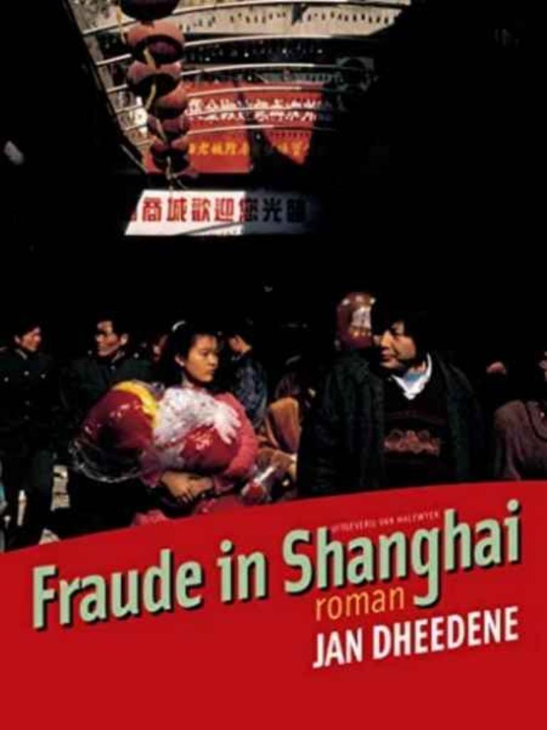 Fraude in Shanghai / Jan Dheedene, Ophalen of Verzenden, Zo goed als nieuw