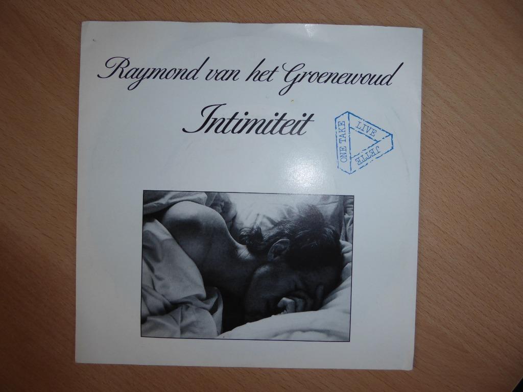 RAYMOND VAN HET GROENEWOUD : INTIMITEIT/LIEFDE IS...(single), Ophalen of Verzenden, Zo goed als nieuw, Nederlandstalig