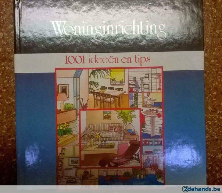 Boek "Woninginrichting - 1001 ideeën en tips", Boeken, Wonen en Tuinieren, Nieuw