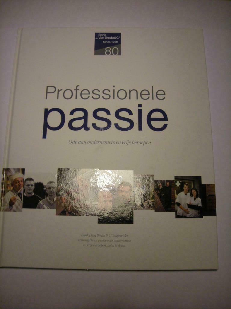Professionele passie - Ode aan ondernemers en vrije beroepen, Enlèvement ou Envoi, Utilisé, Autres sujets/thèmes
