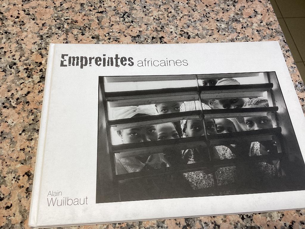 Empreintes Africaines.  Alain Wuilbaut, Livres, Enlèvement ou Envoi, Comme neuf, Autres sujets/thèmes