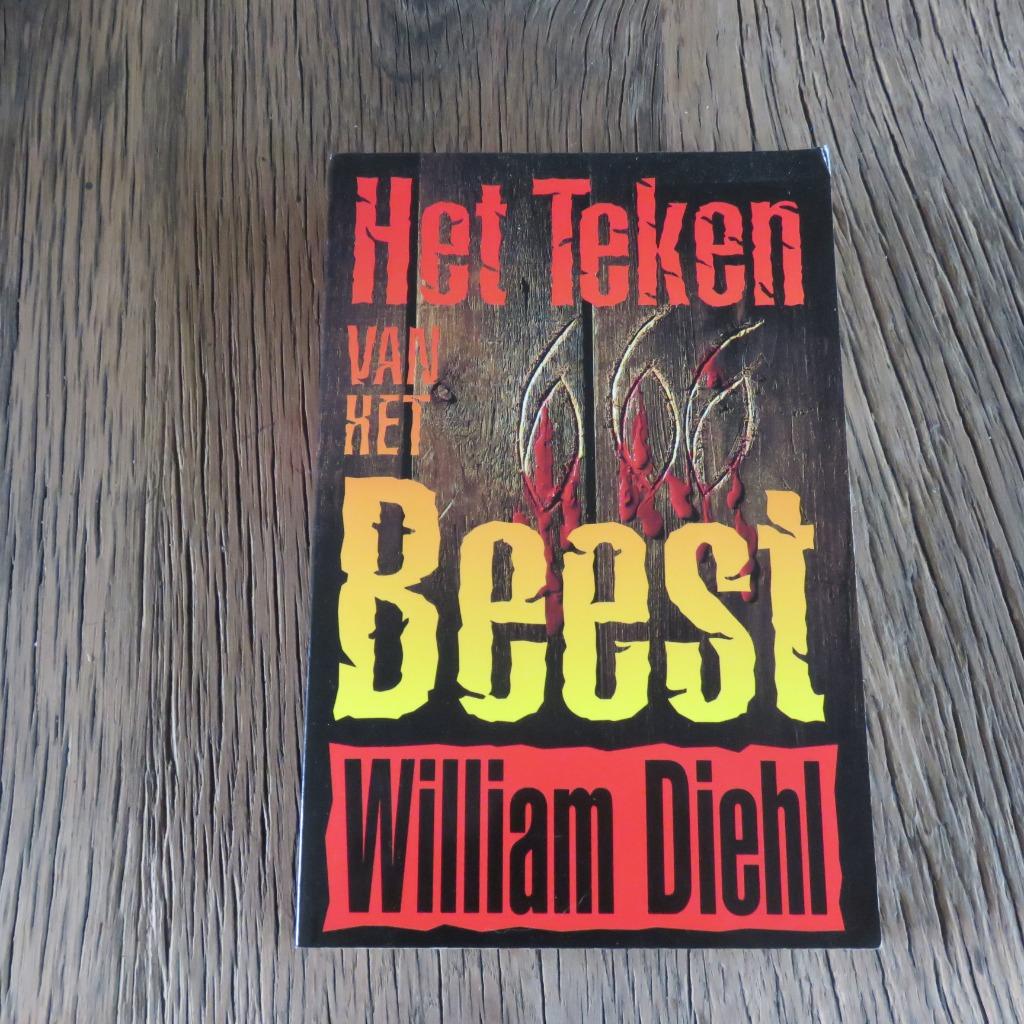 William Diehl Het teken van het Beest, Ophalen of Verzenden