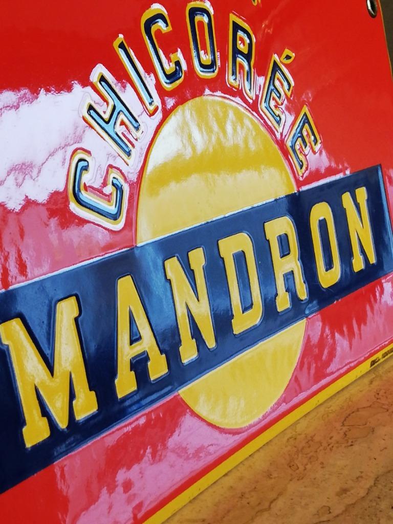 Emaille bord - plaat MANDRON Chicorée ... Prachtige staat !, Enlèvement ou Envoi, Utilisé, Panneau publicitaire
